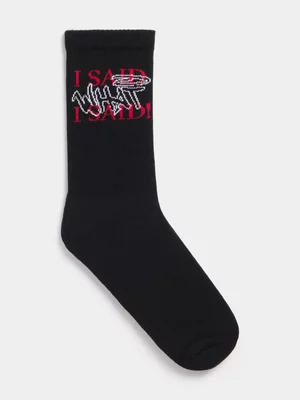Redbat Unisex "I Said What I Said"  Black Socks 4-7