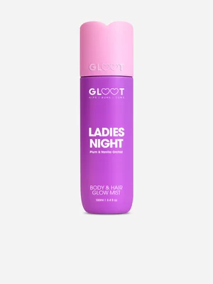Gloot Mist Ladies Night